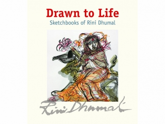 Drawn To Life: Sketchbooks Of Rini Dhumal